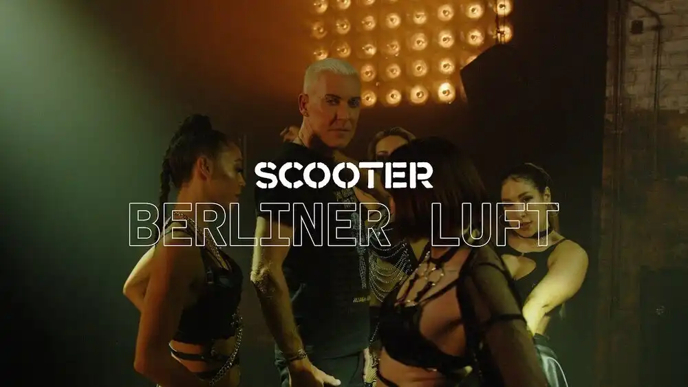 скачать клип Scooter - Berliner Luft