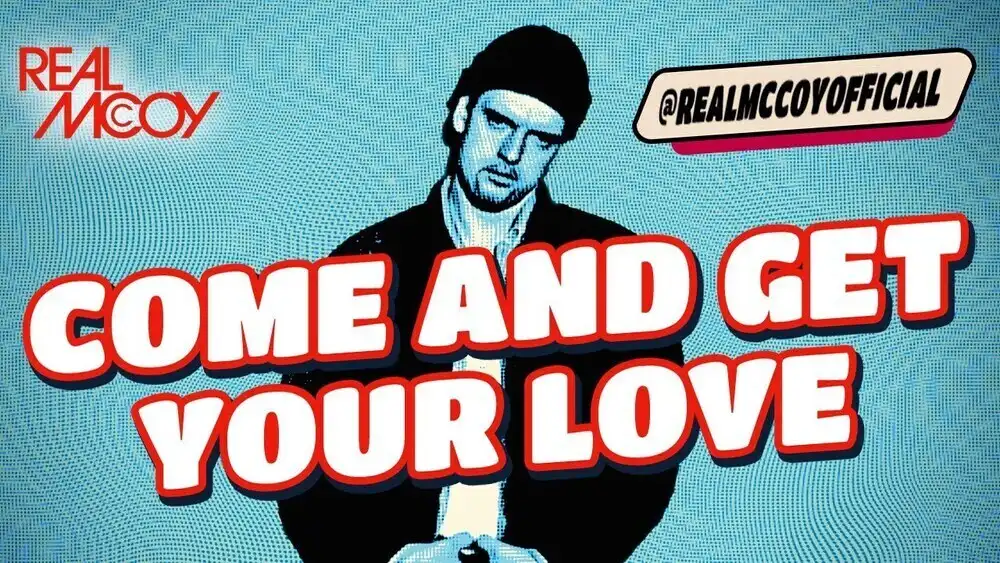скачать клип Real McCoy - Come And Get Your Love