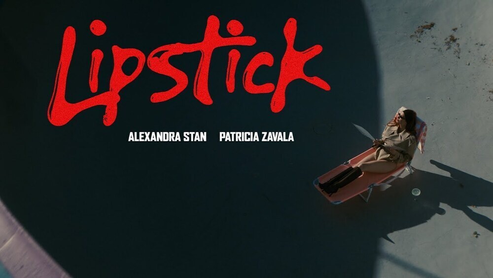 Alexandra Stan, Patricia Zavala - Lipstick