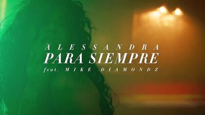 скачать клип Alessandra feat. Mike Diamondz - Para Siempre