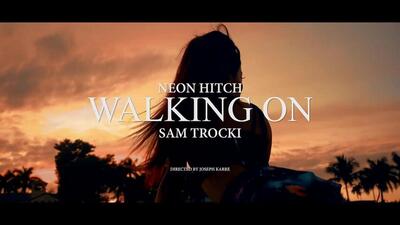 скачать клип Neon Hitch and Sam Trocki - Walking On