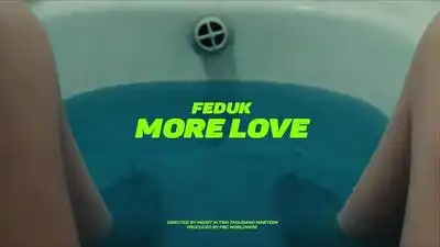 скачать клип Feduk - More Love