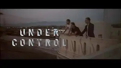 скачать клип Calvin Harris and Alesso - Under Control