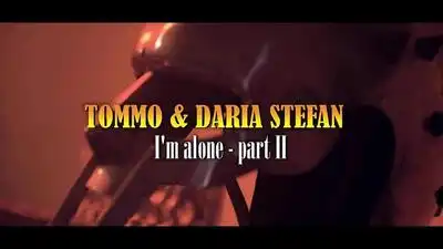 скачать клип TOMMO feat DARIA STEFAN - SO ALONE
