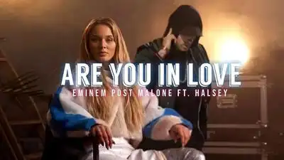 скачать клип Eminem and Post Malone - Are You in Love