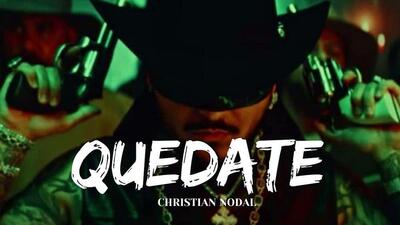 скачать клип Christian Nodal - Quedate