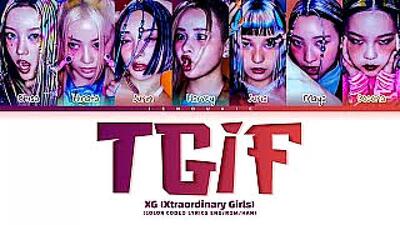 скачать клип XG - TGIF