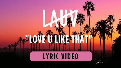 скачать клип Lauv - Love U Like That