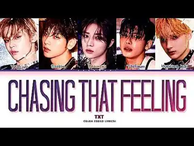 скачать клип TXT - Chasing That Feeling