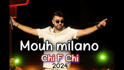 скачать клип Mouh Milano - Chi f Chi