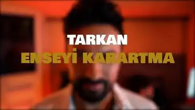 скачать клип TARKAN - Enseyi Karartma