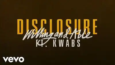 скачать клип Disclosure - Willing and Able