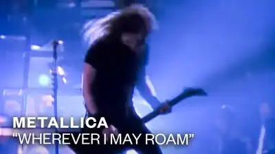 Metallica - Wherever I May Roam